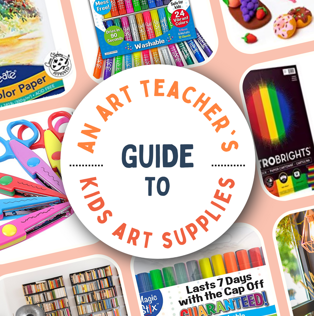 An Art Teacher's Guide To Kids Art Supplies