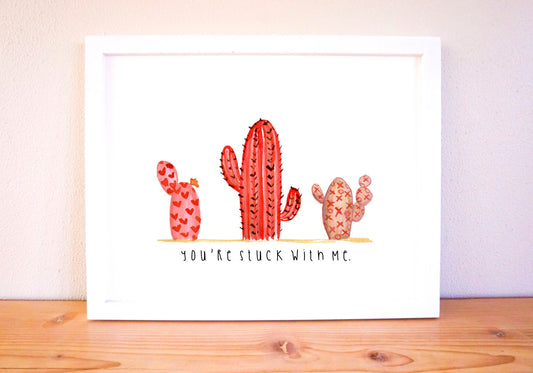 Watercolor Cactus Art Print, Valentine's Decor, "You're Stuck With Me"